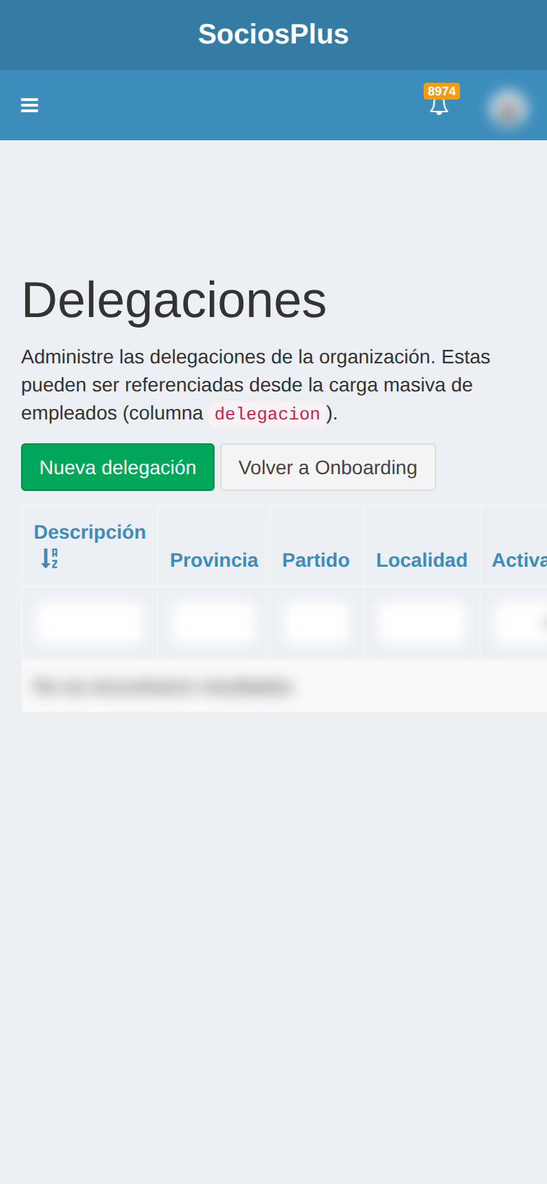 Pantalla de SociosPlus en el celular: Cómo listar delegaciónes — paso 1 de 2